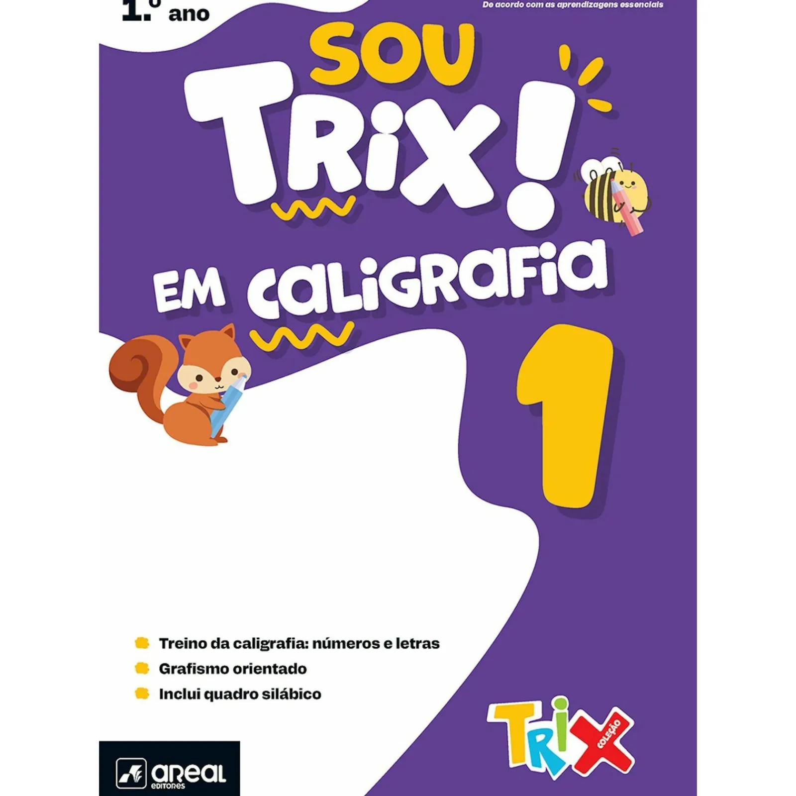 Note! Online Sou Trix em Caligrafia - 1.º Ano^ 1º Ciclo