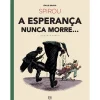 Asa Spirou - A Esperança Nunca Morre... (2ª Parte) de Émile Bravo^ Banda Desenhada E Novelas Gráficas
