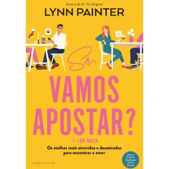 Clube Do Autor Sr. Vamos Apostar? The Love Wager de Lynn Painter^ Young Adult