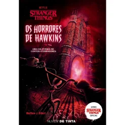 Nuvem De Tinta Stranger Things - os Horrores de Hawkins de Matthew J. Gilbert^ Coleções Juvenis