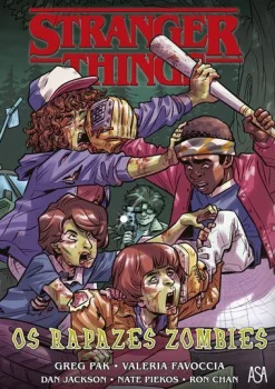 Asa Stranger Things - os Rapazes Zombies de Greg Pak^ Banda Desenhada E Novelas Gráficas