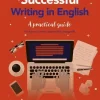 Areal Successful Writing In English^ Dicionários E Gramáticas