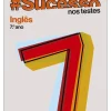Porto Editora #Sucesso - Inglês - 7.º Ano - nos Testes^ 3º Ciclo