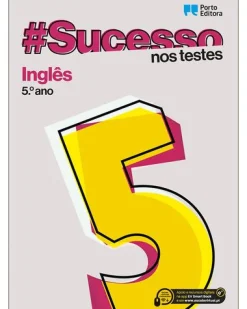 Porto Editora #Sucesso - Inglês - 5.º Ano - nos Testes^ 2º Ciclo