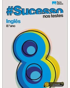 Porto Editora #Sucesso - Inglês - 8.º Ano - nos Testes^ 3º Ciclo