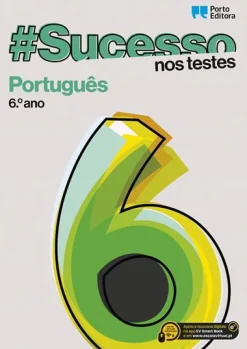 Porto Editora #Sucesso - Português - 6.º Ano - nos Testes^ 2º Ciclo