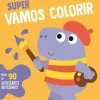 Yoyo Books Super - Vamos Colorir Hipo^ Atividades