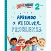 Note! Online Supermiúdos - Aprendo a Resolver Problemas - 2º Ano^ 1º Ciclo