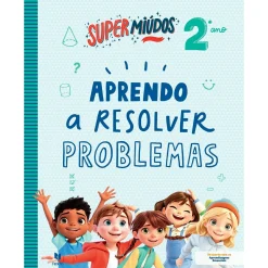 Note! Online Supermiúdos - Aprendo a Resolver Problemas - 2º Ano^ 1º Ciclo