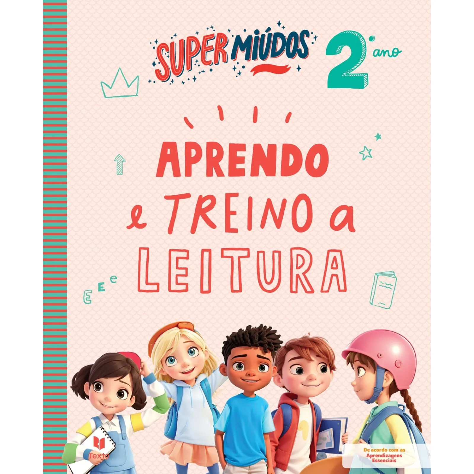 Note! Online Supermiúdos - Aprendo e Treino a Leitura - 2º Ano^ 1º Ciclo