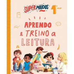 Note! Online Supermiúdos - Aprendo e Treino a Leitura - 1º Ano^ 1º Ciclo
