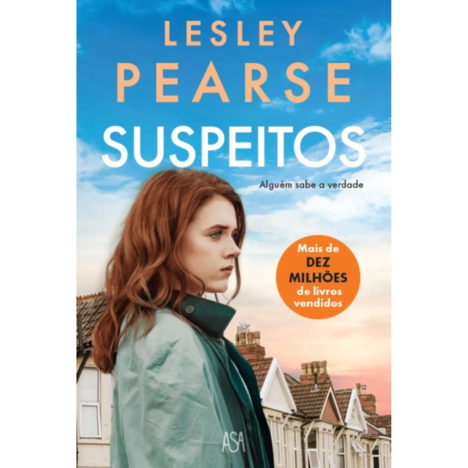 Asa Suspeitos de Lesley Pearse^ Romance