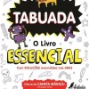 Fábula Educação Tabuada de Vários Autores - O Livro Essencial - Escreve e Apaga^ 1º Ciclo