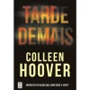 Topseller Tarde Demais de Colleen Hoover^ Romance
