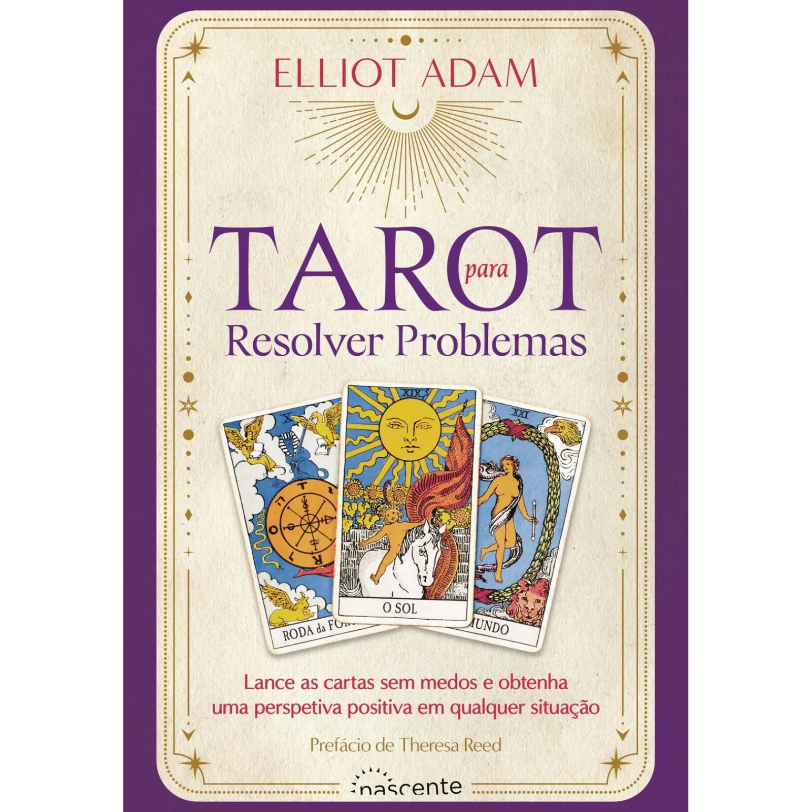Nascente Tarot para Resolver Problemas de Elliot Adam^ Espiritualidade