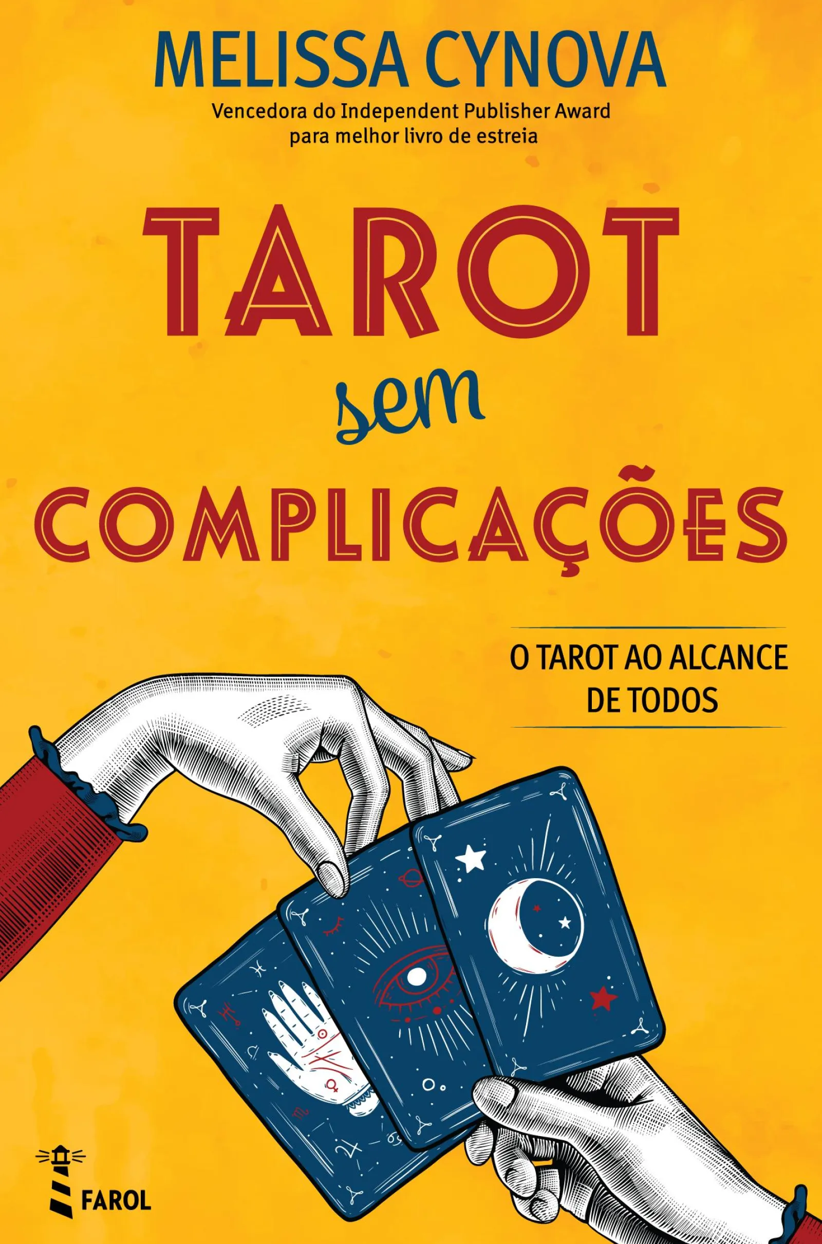 Farol Tarot sem Complicações de Melissa Cynova^ Espiritualidade