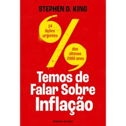 Ideias De Ler Temos de Falar Sobre Inflação de Stephen D. King^ Técnicos