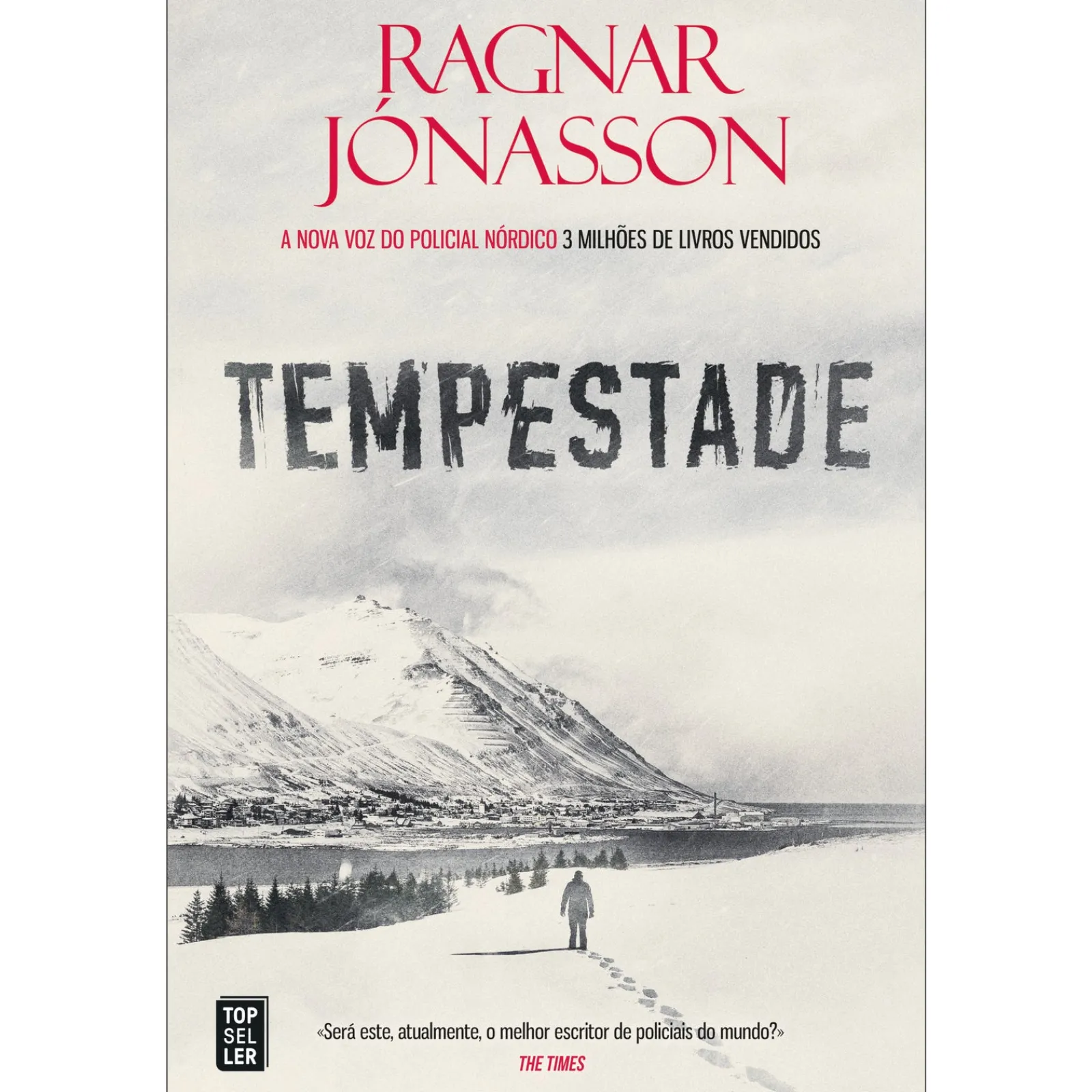Topseller Tempestade de Ragnar Jónasson^ Policial