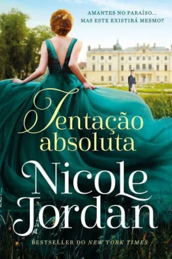 Marcador Tentação Absoluta de Nicole Jordan - Série Paraíso - Livro 1^ Romance