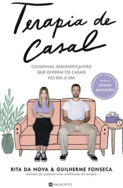 Manuscrito Terapia de Casal de Rita da Nova e Guilherme Fonseca - Coisinhas Insignificantes que Dividem os Casais no Dia a Dia^ Humor