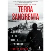 Dom Quixote Terra Sangrenta de Timothy Snyder^ História E Política