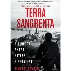 Dom Quixote Terra Sangrenta de Timothy Snyder^ História E Política