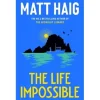 Canongate Books The Life Impossible de Matt Haig^ Livros Em Inglês