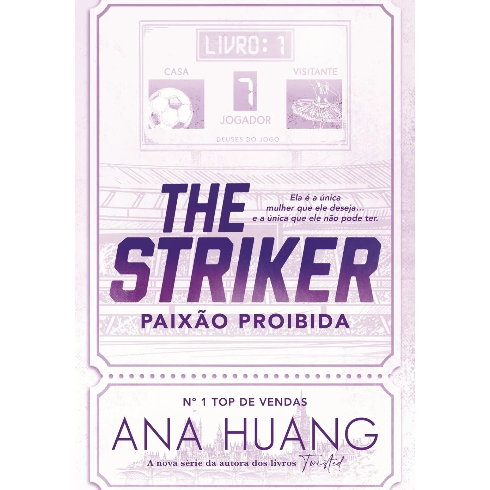 Clube Do Autor The Striker - Paixão Proibida de Ana Huang^ Romance