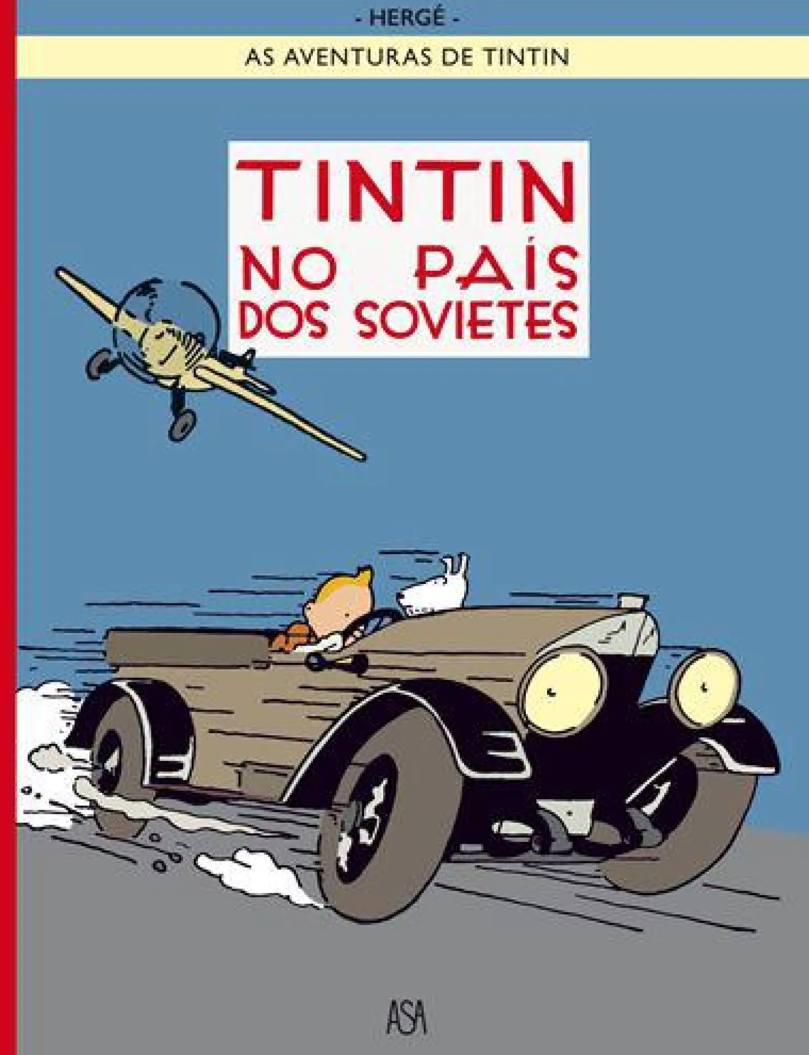 Asa Tintin no País dos Sovietes de Hergé^ Banda Desenhada E Novelas Gráficas