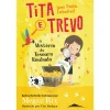 Booksmile Tita e Trevo Nº 2 - o Mistério do Tesouro Roubado de Megan Rix^ Coleções Juvenis