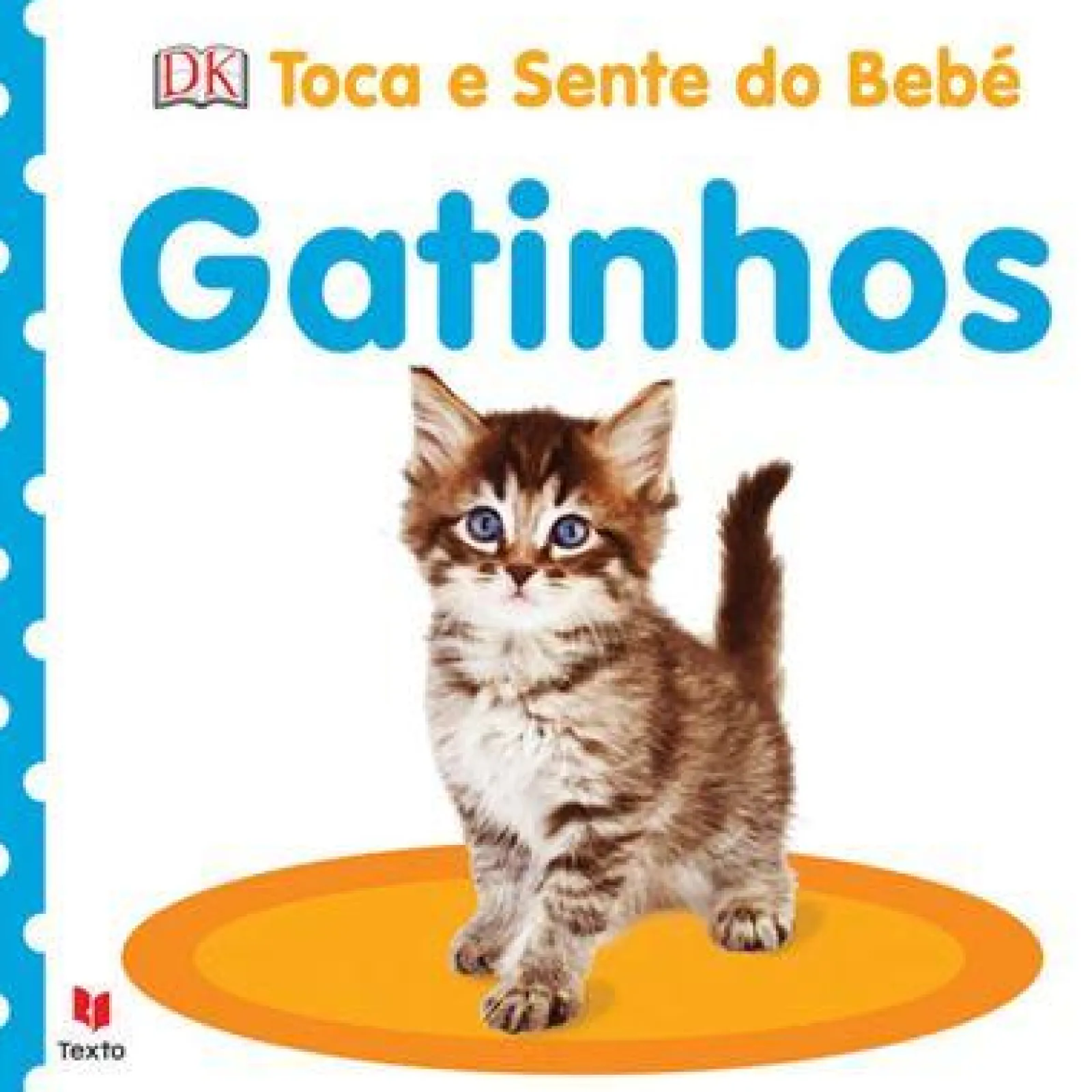 Texto Editora Toca e Sente do Bebé - Gatinhos de Vários Autores^ Bebé