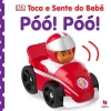 Texto Editora Toca e Sente do Bebé - Póó! Póó! de Vários Autores^ Bebé