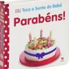 Texto Editora Toca e Sente do Bebé - Parabéns! de Dorling Kindersley^ Bebé