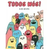 Porto Editora Todos Nós! de Elise Gravel^ Literatura Infantil