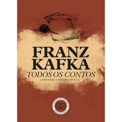 Livros Do Brasil Todos os Contos de Franz Kafka^ Romance