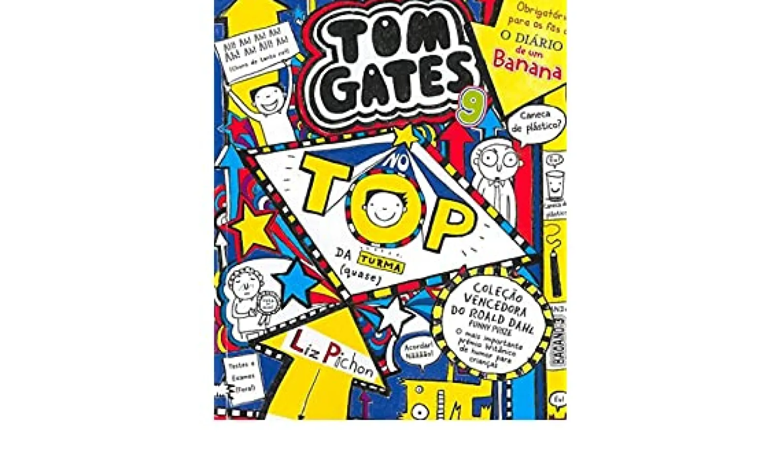 Booksmile Tom Gates 9 de Liz Pichon - No TOP da Turma (Quase) (2ª Edição)^ Coleções Juvenis
