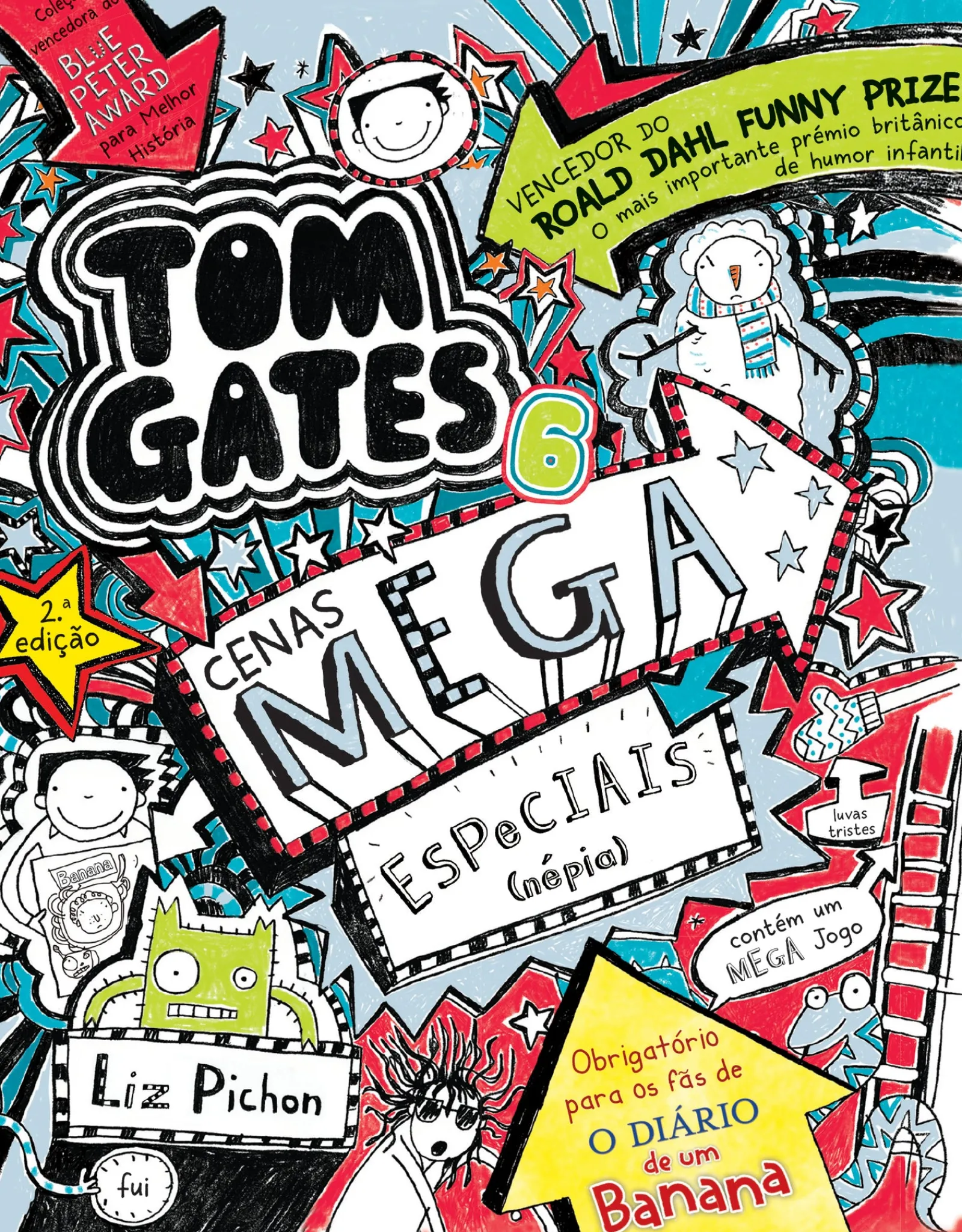 Booksmile Tom Gates 6 de Liz Pichon - Cenas Mega Especiais (Népia) (2ª Edição)^ Coleções Juvenis