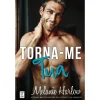 Topseller Torna-me Tua de Melanie Harlow^ Romance