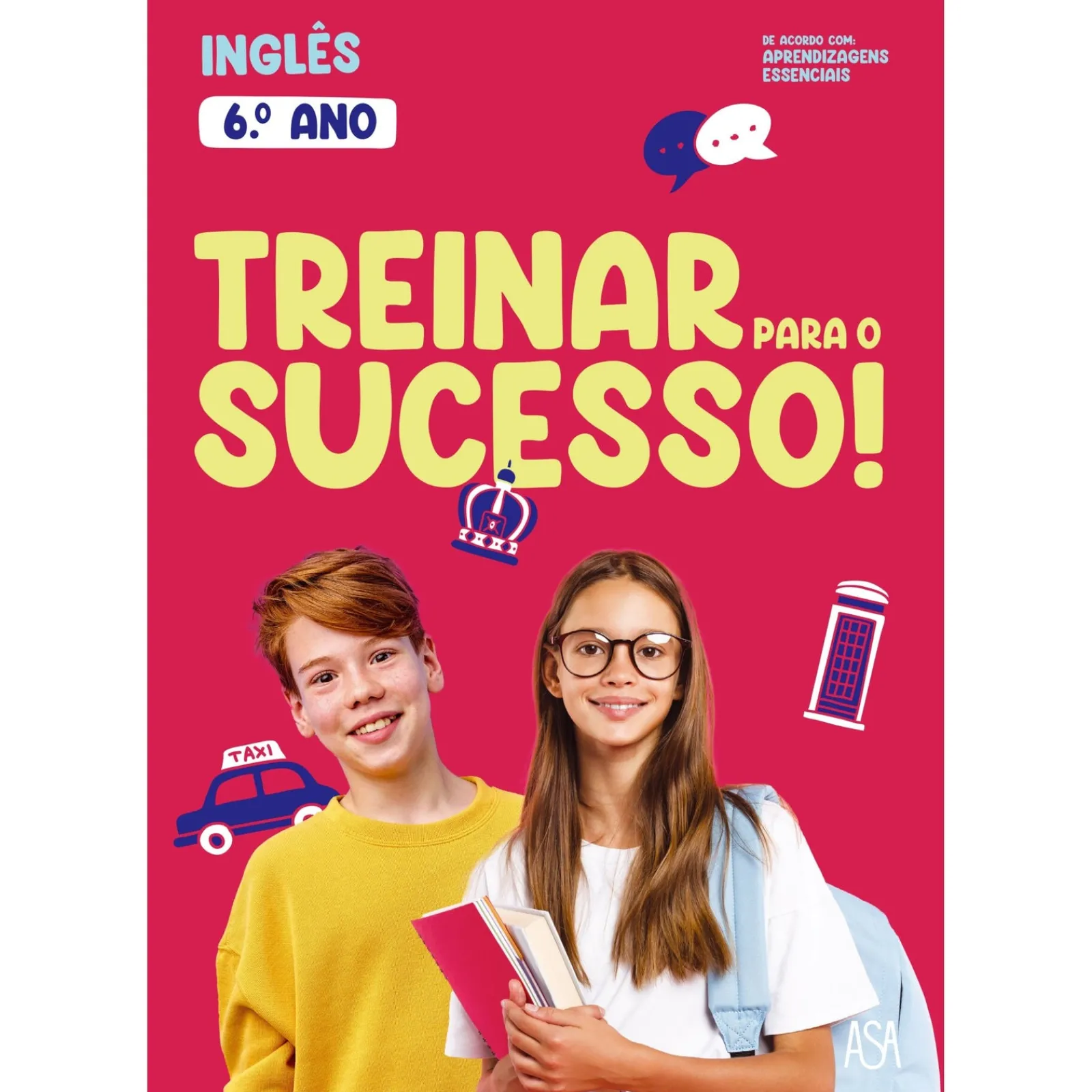 Asa Treinar para o Sucesso! - Inglês 6.º Ano^ 2º Ciclo