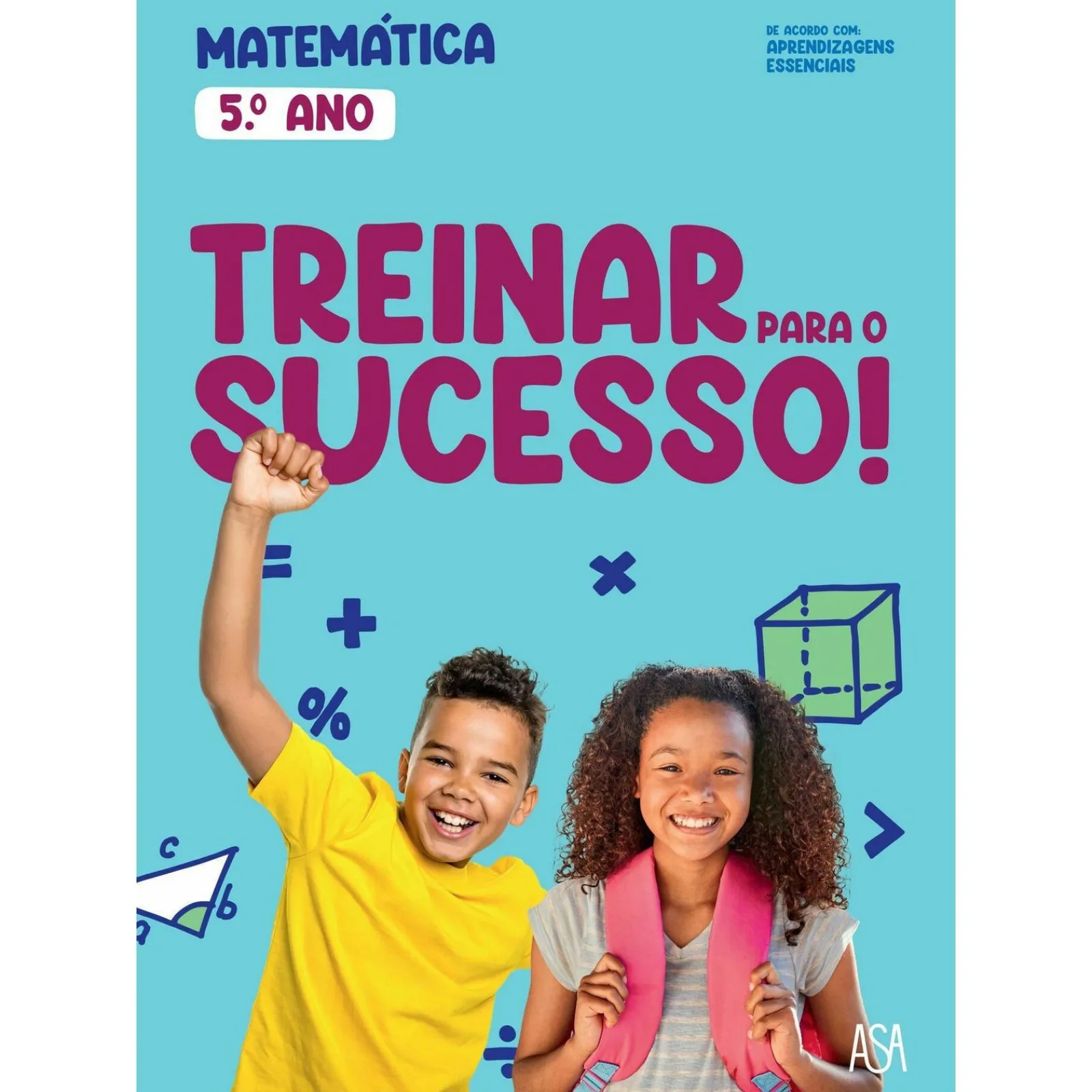 Asa Treinar para o Sucesso! - Matemática 5.º Ano^ 2º Ciclo