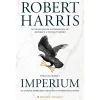 Presença Trilogia Cícero - Livro 1: Imperium de Robert Harris^ Romance Histórico