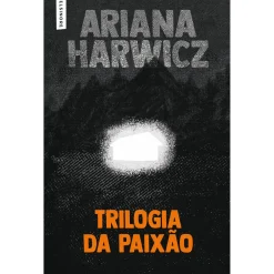 Elsinore Trilogia da Paixão de Ariana Harwicz^ Romance