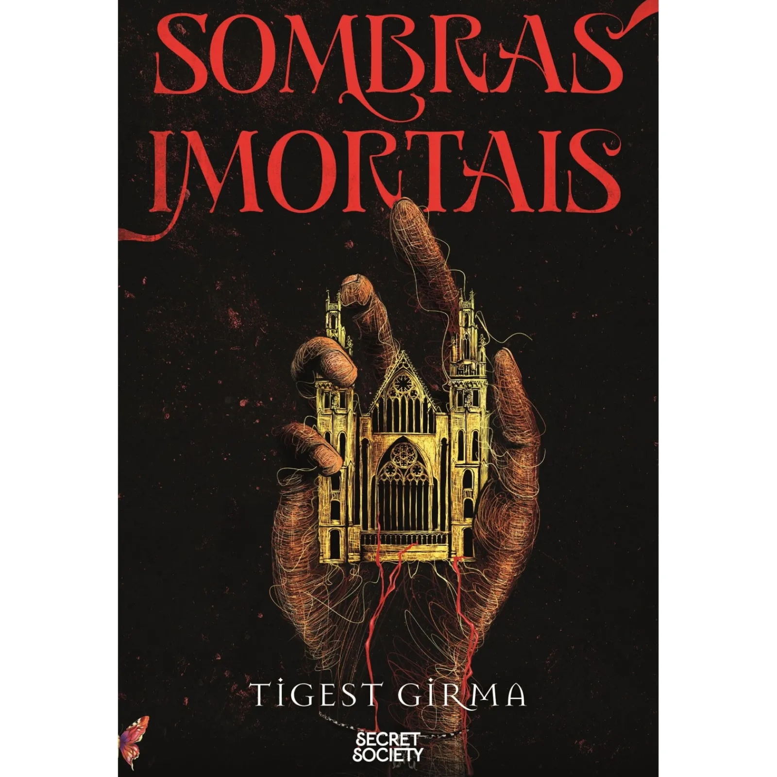 Secret Society Trilogia Sombras Imortais - Volume 1: Sombras Mortais de Tigest Girma^ Young Adult
