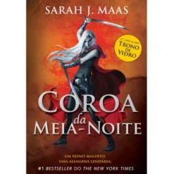 Marcador Trono de Vidro - Livro 2: Coroa da Meia Noite de Sarah J. Maas^ Fantástico