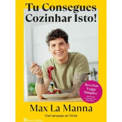 Casa Das Letras Tu Consegues Cozinhar Isto! de Max La Manna^ Culinária