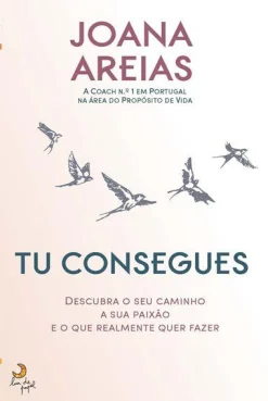 Lua De Papel Tu Consegues de Joana Areias^ Desenvolvimento Pessoal