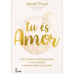 Farol Tu És Amor de Sarah Prout^ Espiritualidade