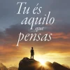Albatroz Tu És Aquilo que Pensas de James Allen^ Espiritualidade