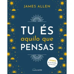 Nascente Tu És Aquilo que Pensas de James Allen^ Desenvolvimento Pessoal