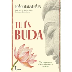 Farol Tu És Buda de João Magalhães^ Espiritualidade